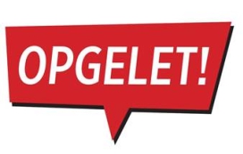 Opgelet